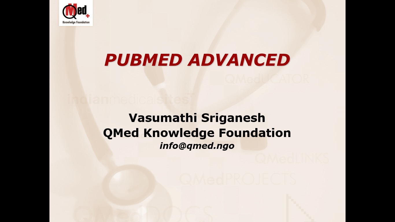 PubMed Advanced Workshop for Nephrologists, Mumbai