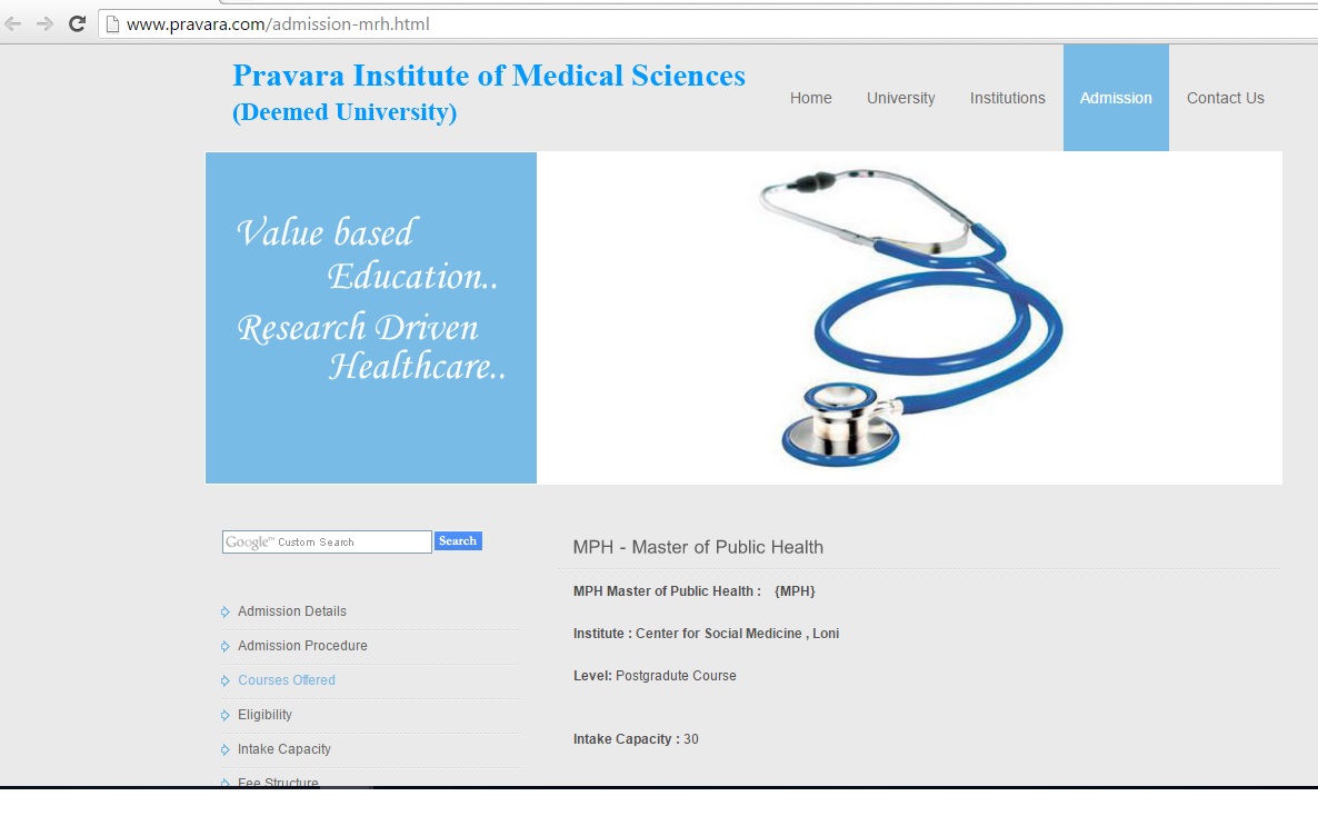 PG Diploma in Epidemiology and Health Management. MSc Public Health; PIMS, Loni, Maharashtra